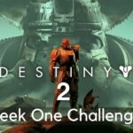 destiny 2 week one challenges