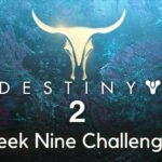 destiny 2 season of the chosen week 9