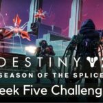 destiny 2 splicer week five