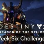 destiny 2 splicer week 6 challenges