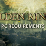 Elden Ring PC requirements