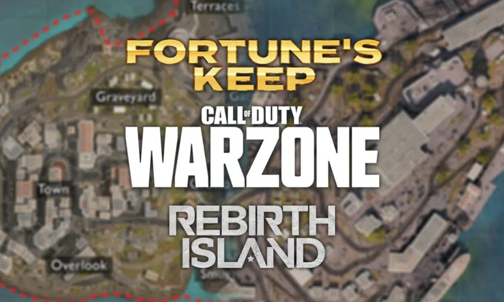 Warzone Fortune's Keep and Rebirth Island