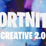 Fortnite Creative 2.0