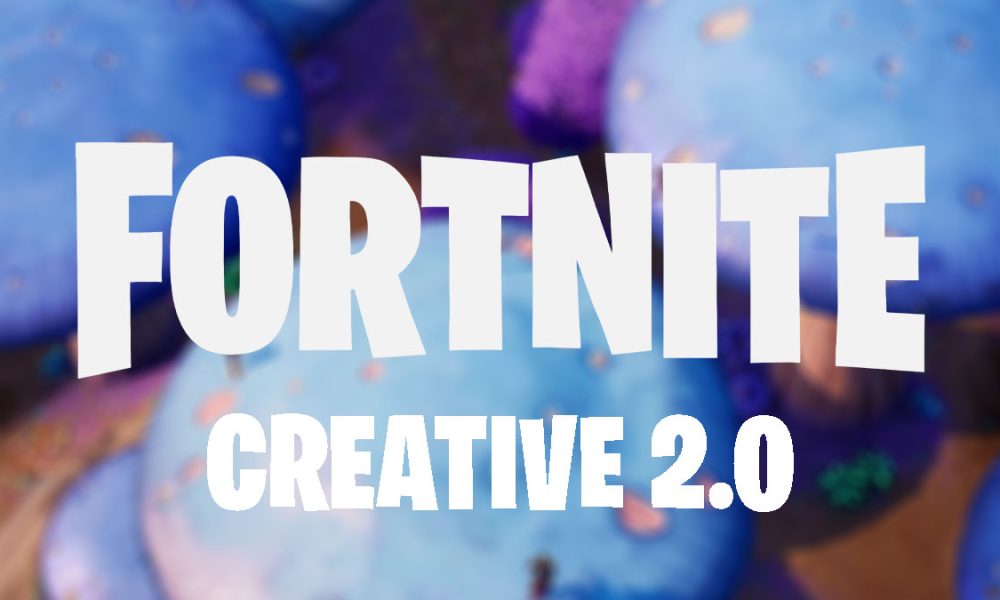 Fortnite Creative 2.0