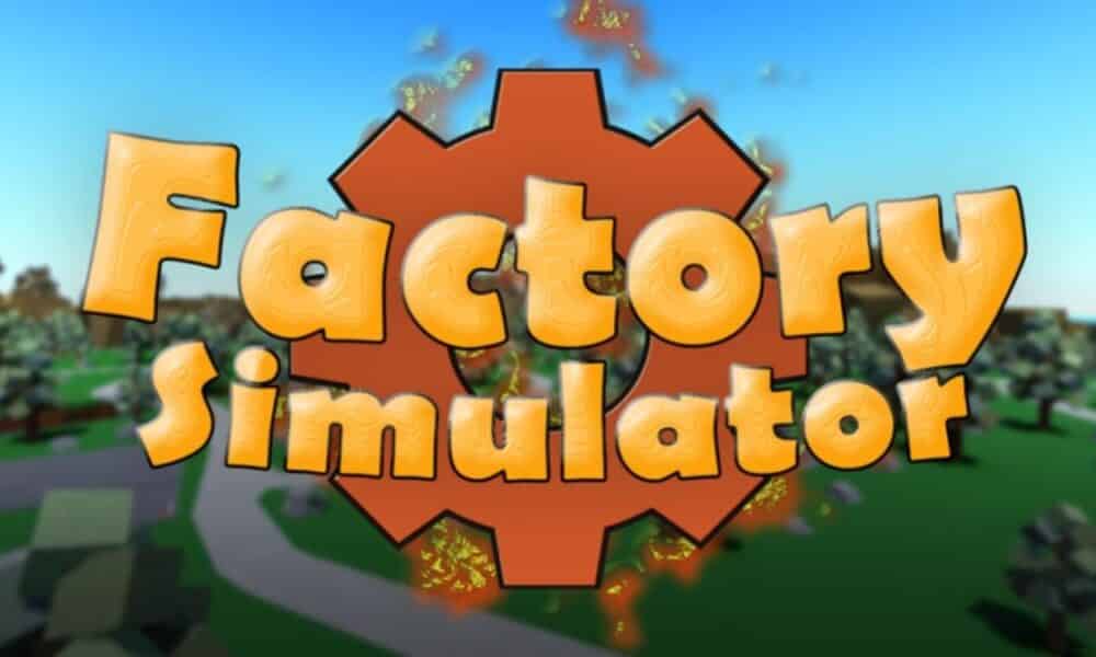 Factory Simulator Roblox Title Screen