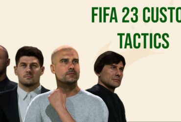 FIFA 23 custom tactics guide