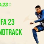 fifa 23 soundtrack all songs