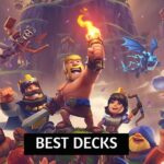 Best Clash Royale decks