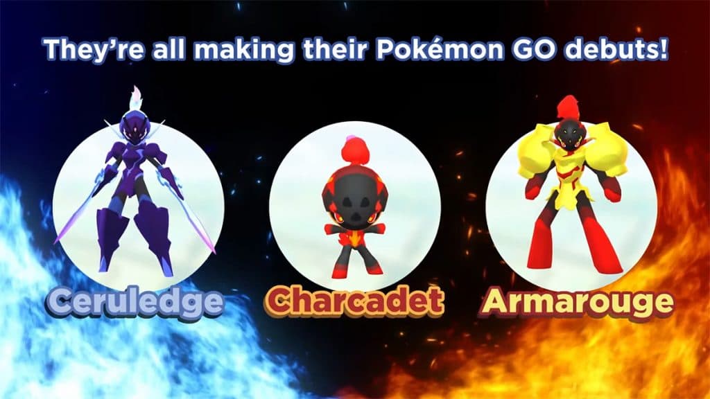 Charcadet Ceruledge Armarouge Pokémon Go